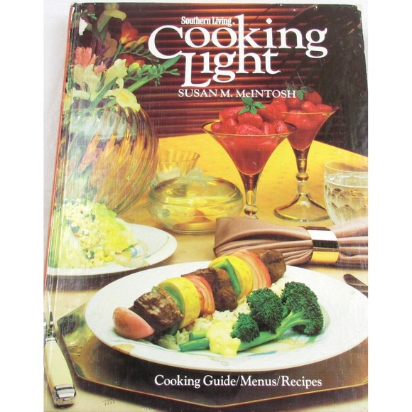 Other - Vintage Cooking Light Susan McIntosh Southern Living Recipes Guide Hardcover 198